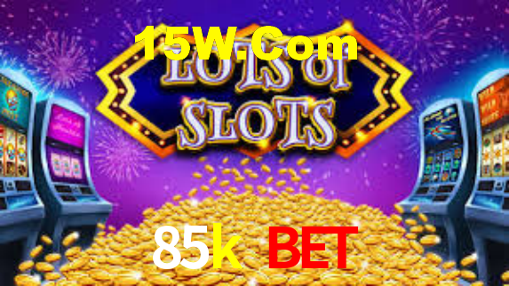 85k