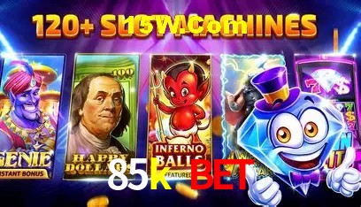 85k bet Slot - 320+ Caça-Níqueis Premium